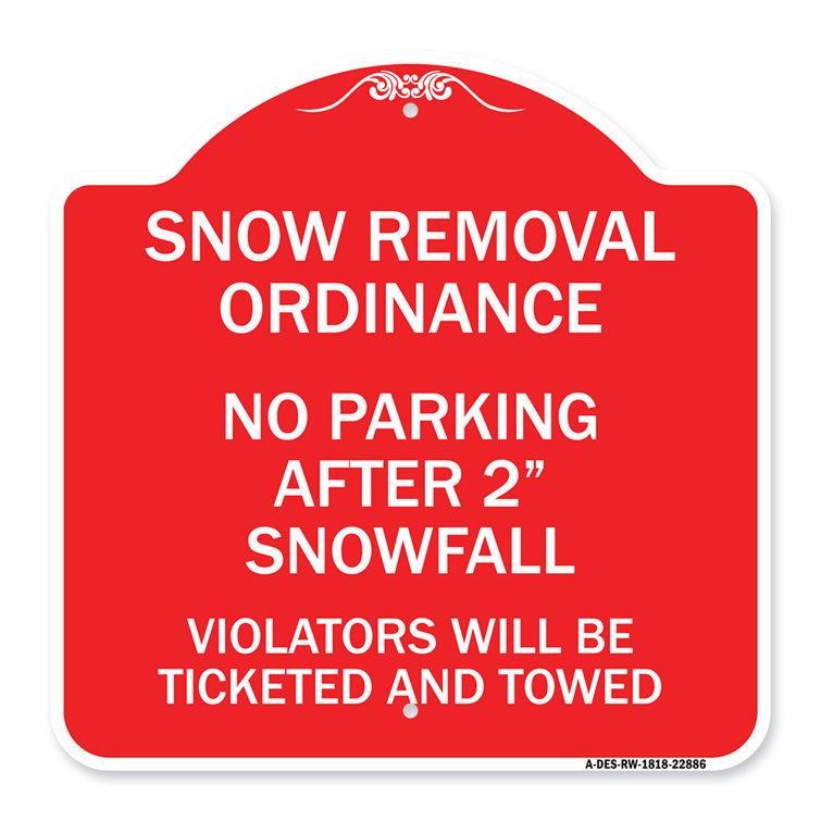Signmission Designer Series Sign - Snow Removal Ordinance - No Parking